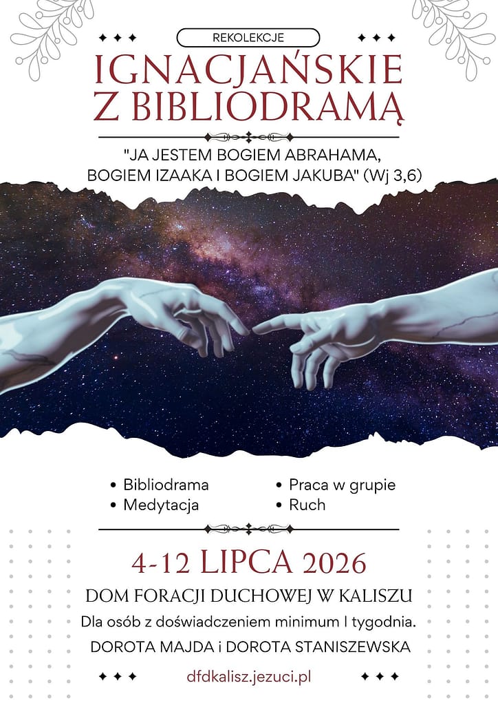 Poster advertising Ignatian retreats with galaxy background and reaching hands; dates 4–12 July 2026 in Kalisz, Poland (Dom Formacji Duchowej w Kaliszu).