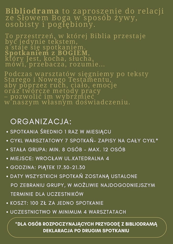 Polish poster inviting a Bibliodrama event with details: monthly meetings, a 7-workshop cycle, group size 8–12, venue at Wrocław ul. Katedralna 4, Fridays 17:30–21:30, cost 100 zł per meeting, minimum 4 workshops; note for beginners.